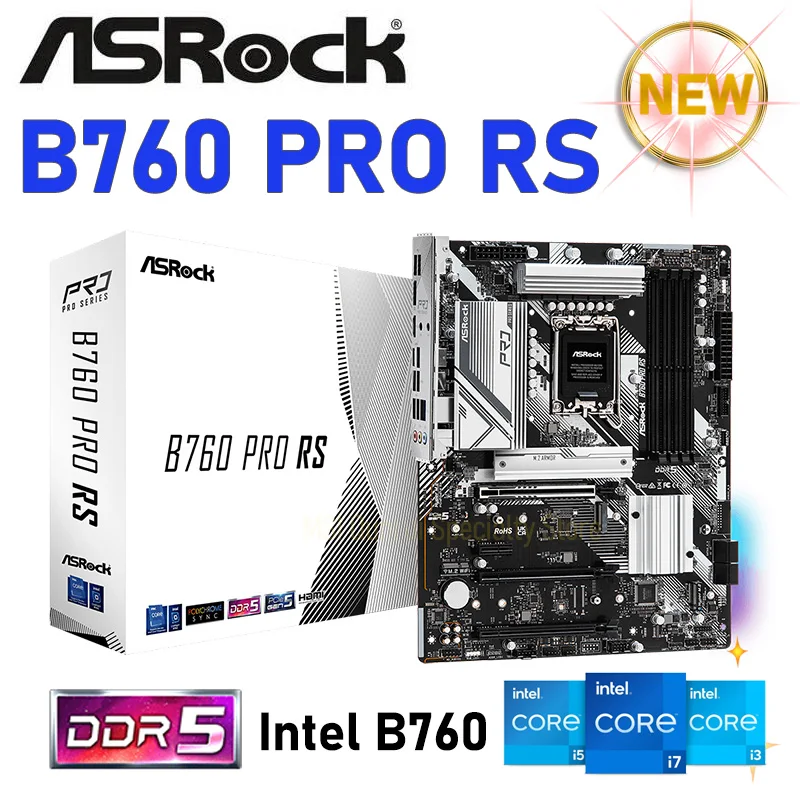 

Материнская плата ASRock B760 Pro RS LGA 1700 DDR5, поддержка процессора Intel 12-го 13-го поколения Core i3 i5 i7 i9 LGA 1700, системная плата Z790 ATX