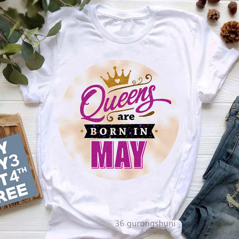 Queens Are Born In May/June Graphic Print T-Shirt Girls/Women Golden Crown Tshirt Femme Summer Fashion Tops Tee Shirt Female