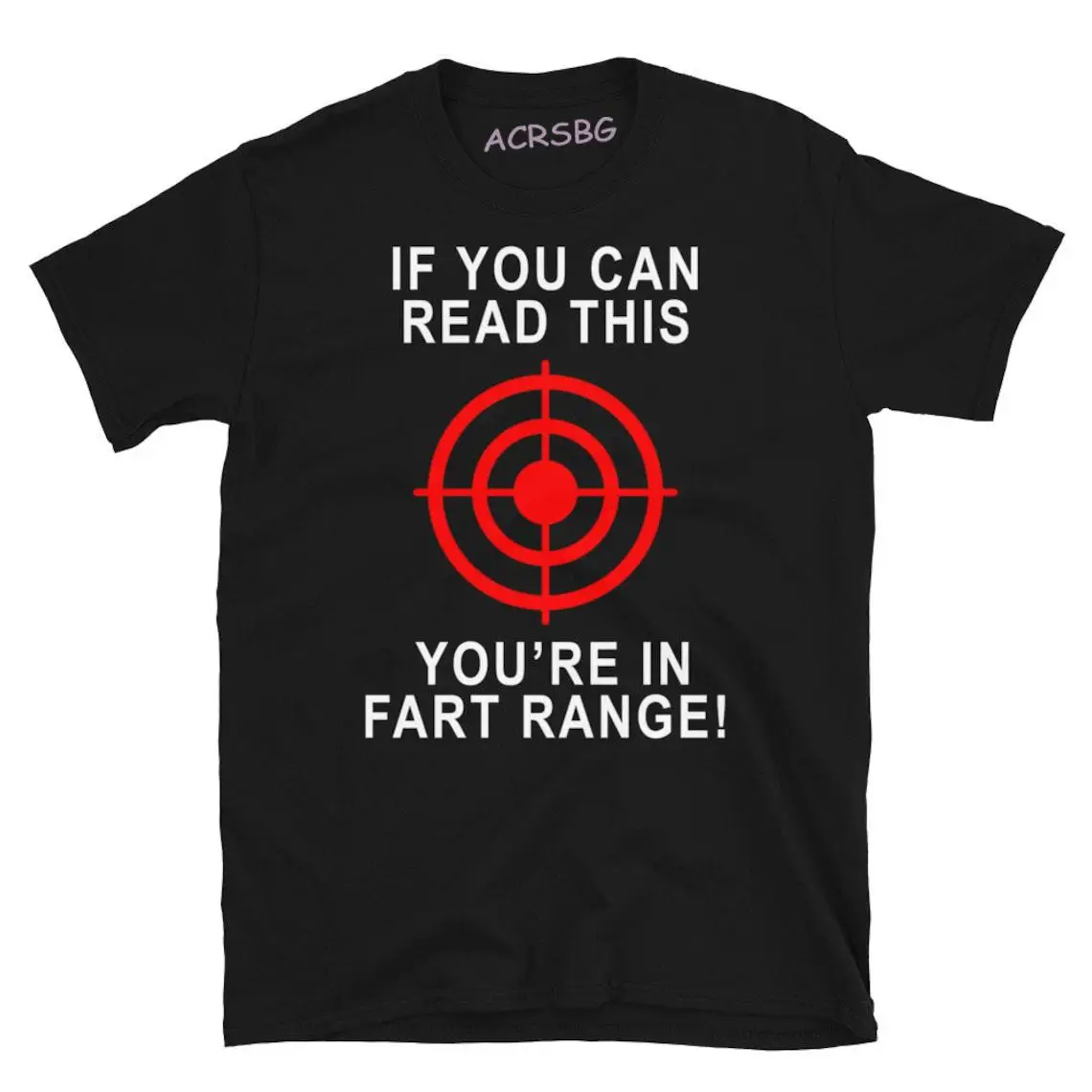 

If You Can Read This You're In Fart Range Men Print T Shirts Red Target Pattern Tee Shirts Unisex Plus Size Cotton Sweatshirts