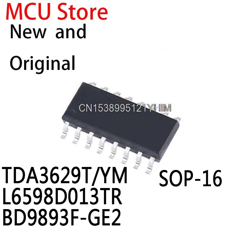 10 шт TDA3629T SOP-16 TDA3629 SOP 3629T SOP16 L6598D L6598 BD9893F BD9893 BD9893F-E2 IC TDA3629T/YM L6598D013TR BD9893F-GE2