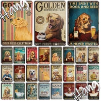 metal funny golden retriever tin sign plates drink coffee beer red wine for coffee bathroom kitchen bar club sweet home decor