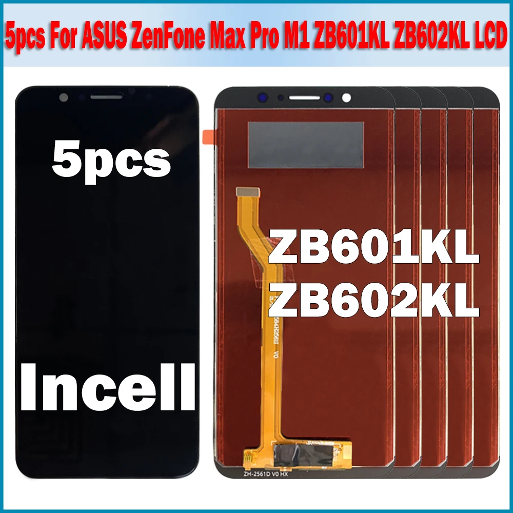 5 шт. Новый ЖК-дисплей Incell для Asus ZenFone Max Pro M1 ZB601KL сенсорный экран дигитайзер в сборе