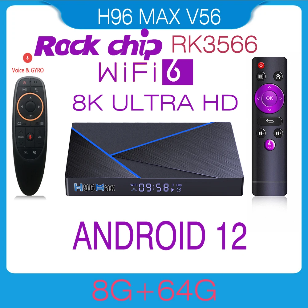 

Android 12.0 Quad Core Rockchip RK3566 8K 2GB 4GB 8GB 32GB 64GB 1000M LAN 2.4G 5G Dual Wifi Smart TV Box Android H96 MAX V56