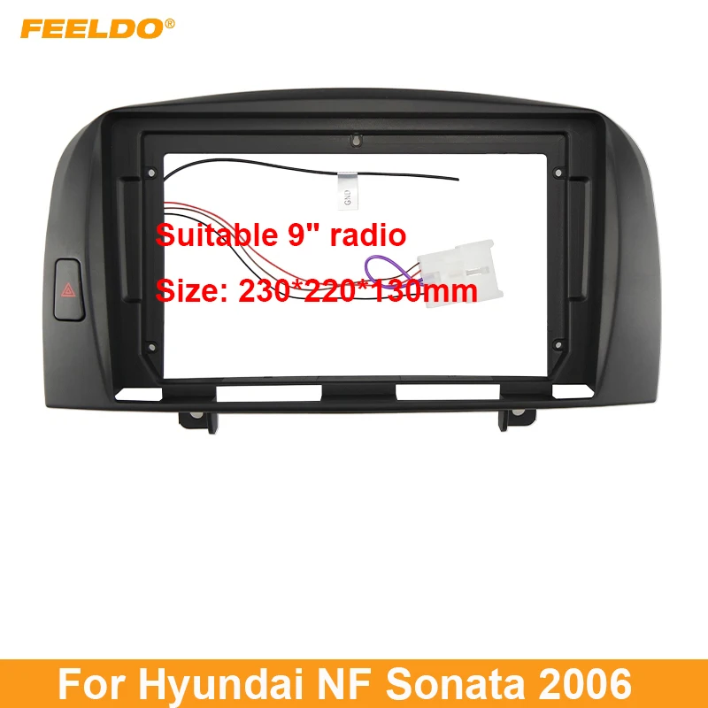 

FEELDO Car Audio 9" Big Screen Fascia Frame Adapter For Hyundai NF Sonata 2Din Dash DVD Player Fitting Panel Frame Kit