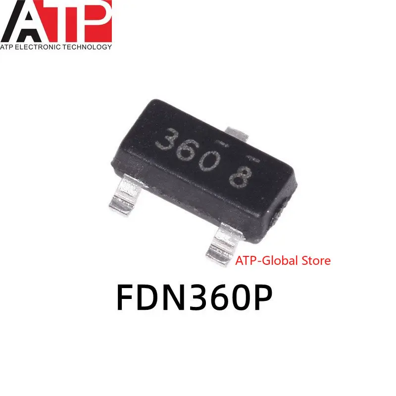 10 шт. FDN360P 360 MOSFET SSOT-3 P-CH -30V Оригинальный запас интегральной микросхемы IC.