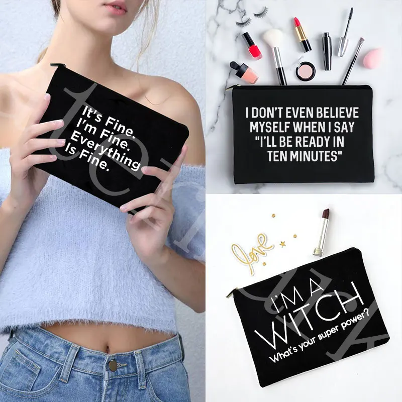 Engraçado slogan bolsa de lona bolsa bolsa feminina caso cosmético neceser maquillaje compõem saco cosmético para maquillaje