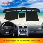 Противоскользящий коврик для Volkswagen VW Touran MK1 2003-2015, накладка на приборную панель, Солнцезащитный коврик, автомобильные аксессуары 2014 2013 2012 2011