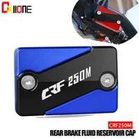 for honda crf250m crf 250 m 2012 2013 2014 2015 2016 2017 motorcycle parts cnc aliminum rear brake fluid reservoir cap cover