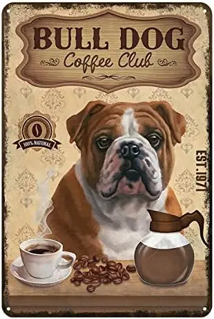 Vntge Tn Sgns Bulldog Coffee Retro Decor Metl Sgn Home Ktchen Br Cfe Rnch Club Cve Wll Dog Frmhouse Gfts For