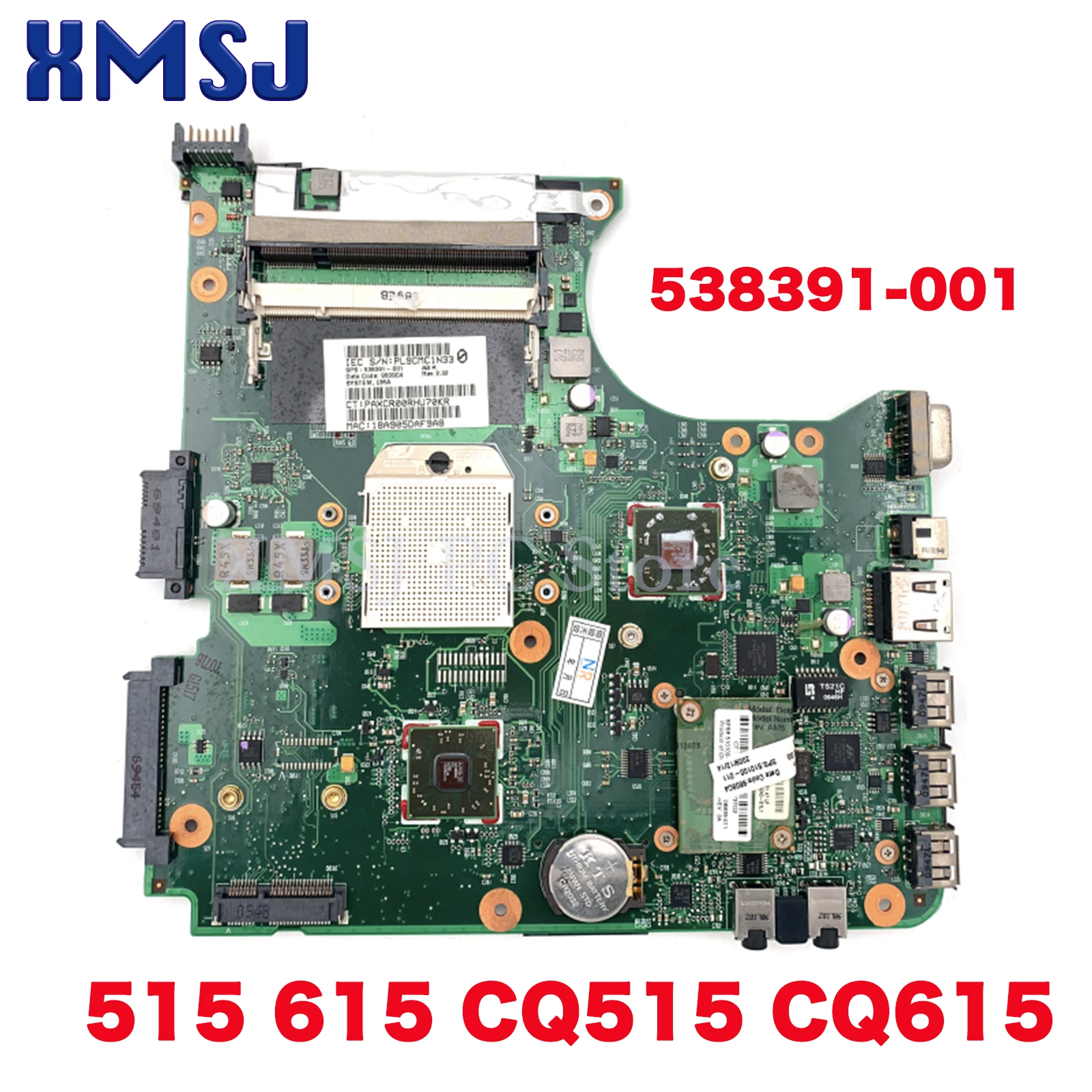 

XMSJ 538391-001 For HP Compaq 515 615 CQ515 CQ615 Laptop Motherboard Socket S1 DDR2 Free CPU Fully Tested 2 Orders