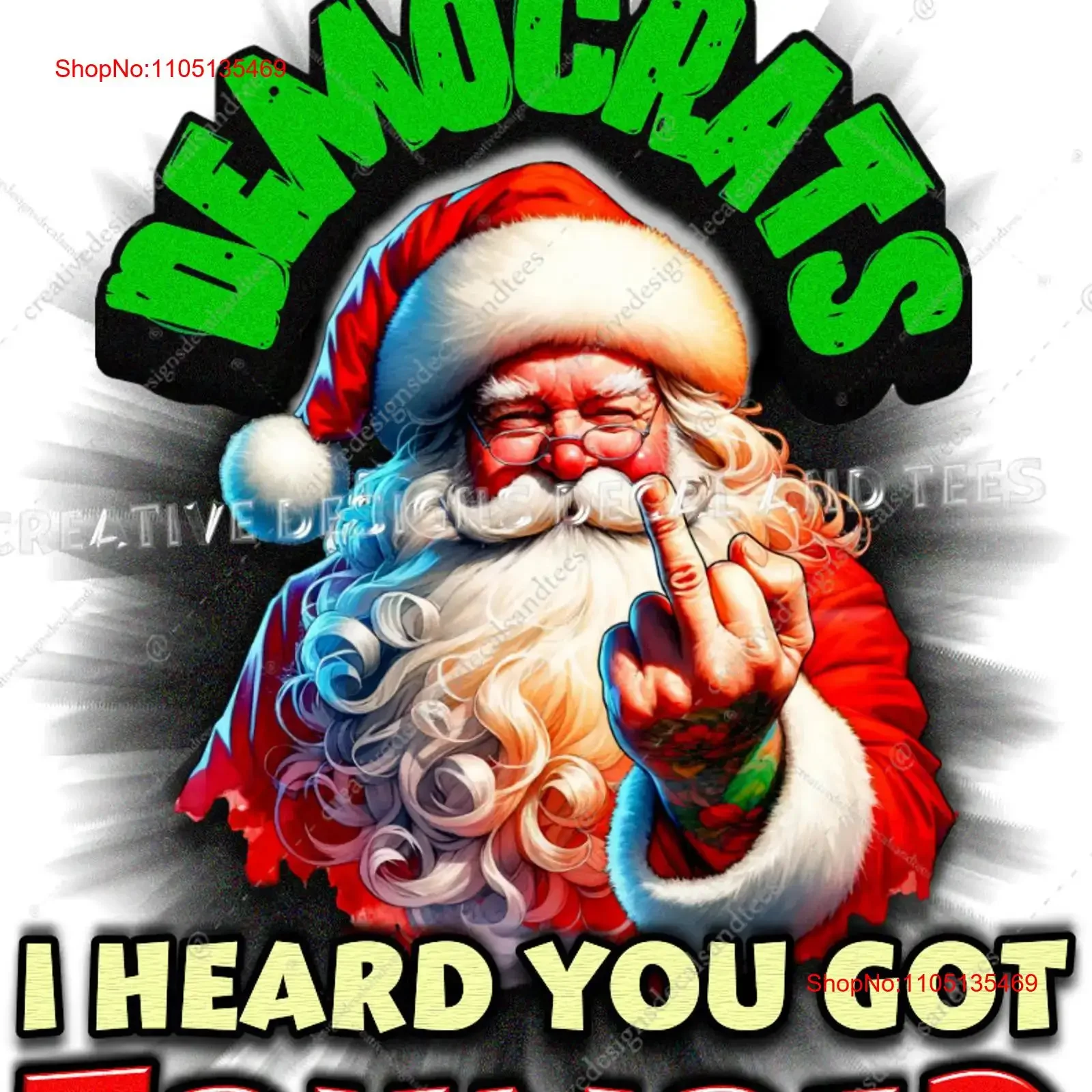 Фото Футболка Santa Giving the Middle Finger to Democrats Heard you got TRUMPED, см, 2XL, винтажная, универсальная, слегка, унисекс №1