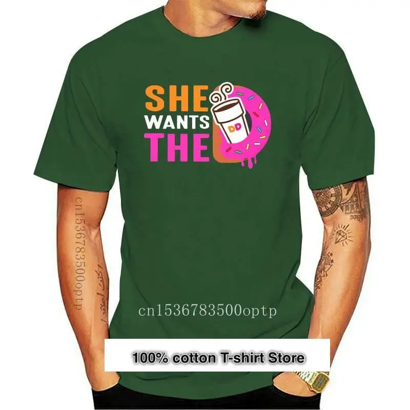 

Camiseta de "SHE WANTS THE D DUNKIN DONUT" para hombre y mujer, camiseta