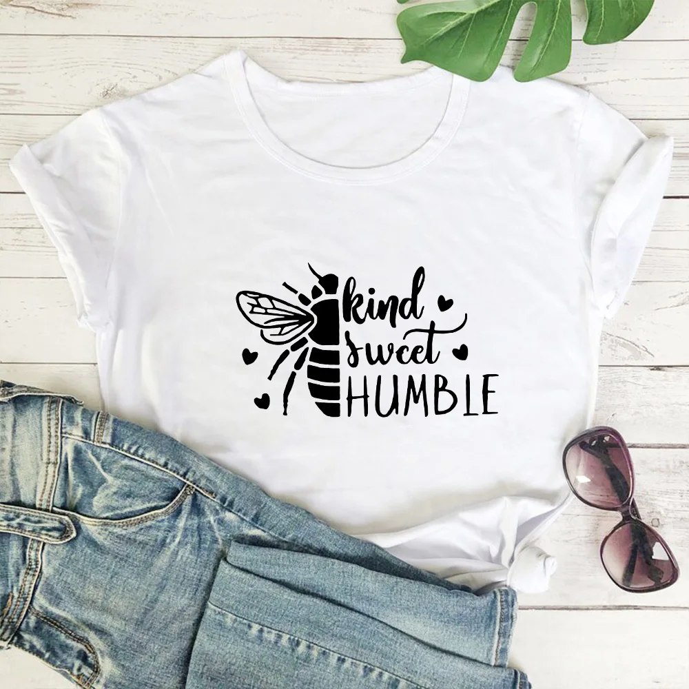 

Kind Sweet Humble Funny Letters Tshirts Women Half Bee Half Letter Printed T-shirt Women Cotton O-neck Casual Tee Shirt Femme