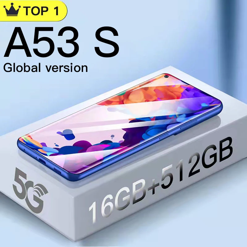 

2022 Original A53 S Global Version 7.3 inch Smartphone 16+512GB cellphone 48MP Mobile Phones 5G Network Unlocked celular