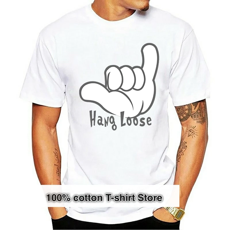 

Funny Casual Humor Hang Loose Hand Sign Hang Loose Sign Language T-Shirt For Men 2019 Clothing Men T-Shirt Crew Neck Size S-5xl