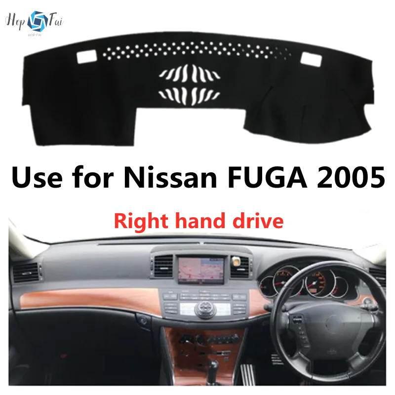 

Taijs Right Hand Drive Car Dashboard Cover Mat Dash-Mat for Nissan FUGA Y50 for Infiniti M35 M45 2004 2005 2006 2007 Good Sell