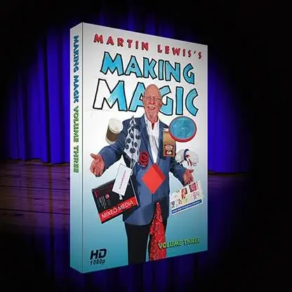 

Making Magic Volume 3 by Martin Lewis,Magic Tricks