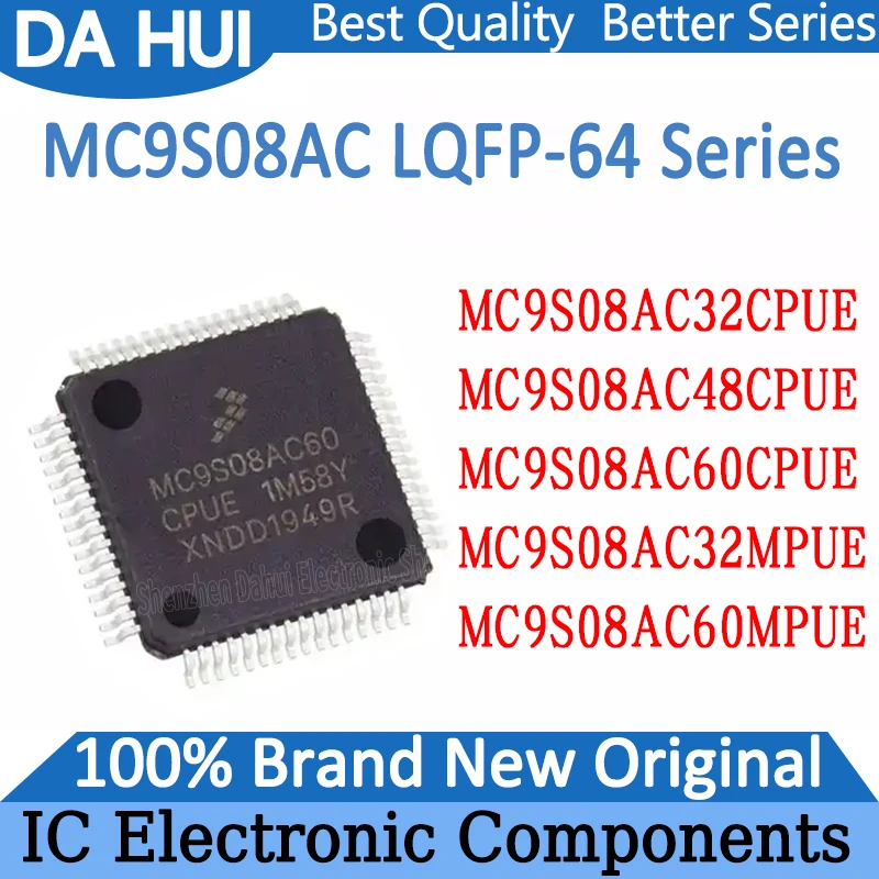 

MC9S08AC32CPUE MC9S08AC48CPUE MC9S08AC60CPUE MC9S08AC32MPUE MC9S08AC60MPUE MC9S08AC MC9S08 IC MCU Chip LQFP-64