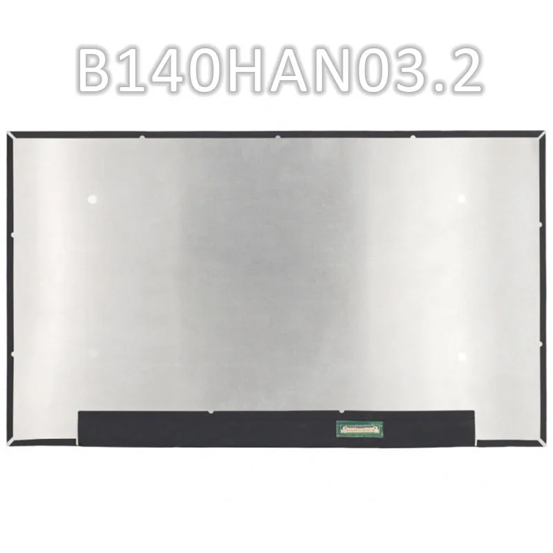 

B140HAN03.2 HW0A ЖК-экран 14.0 дюймовая панель для ноутбука сменный Дисплей 1920 × 1080 FHD новый оригинальный класс A