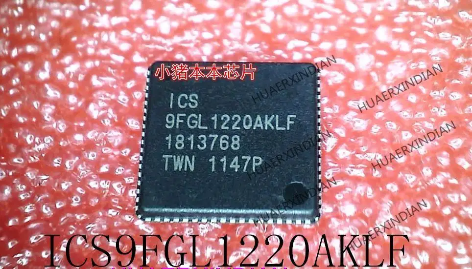 

1PCS ICS9FGL1220AKLF ICS 9FGL 1220AKLF QFN Quality Assurance New And Original