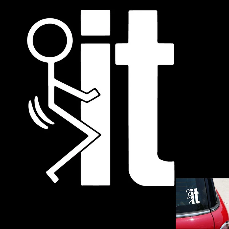 

1pc F**K IT Car Sticker Funny White Vinyl Decal Window Sticker For Car Motorcycle PVC White Decoration Car Accessories Interior