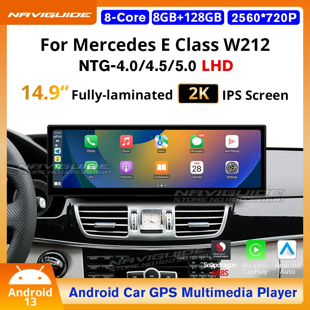 NAVIGUIDE 14 9 дюйма Android13 для Mercedes E Class W212 LHD NTG 4 0 5 беспроводной Carplay автоматический