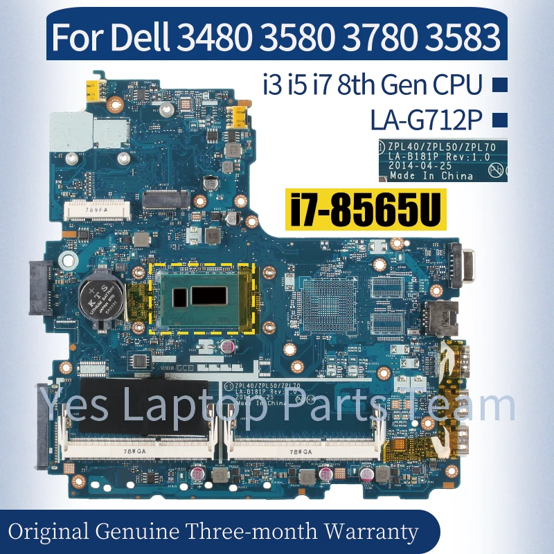 

For Dell 3480 3580 3780 3583 Laptop Mainboard LA-G712P 05CF0M 0C75M5 0TWYDT i3 i5 i7 8th Gen Notebook Motherboard