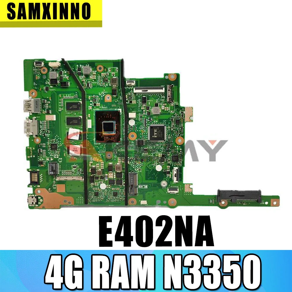 New E402NA Mainboard W/ 4GB-RAM N3350 For ASUS E402N R417N R416N  (14 inch) Laptop motherboard original mainboard