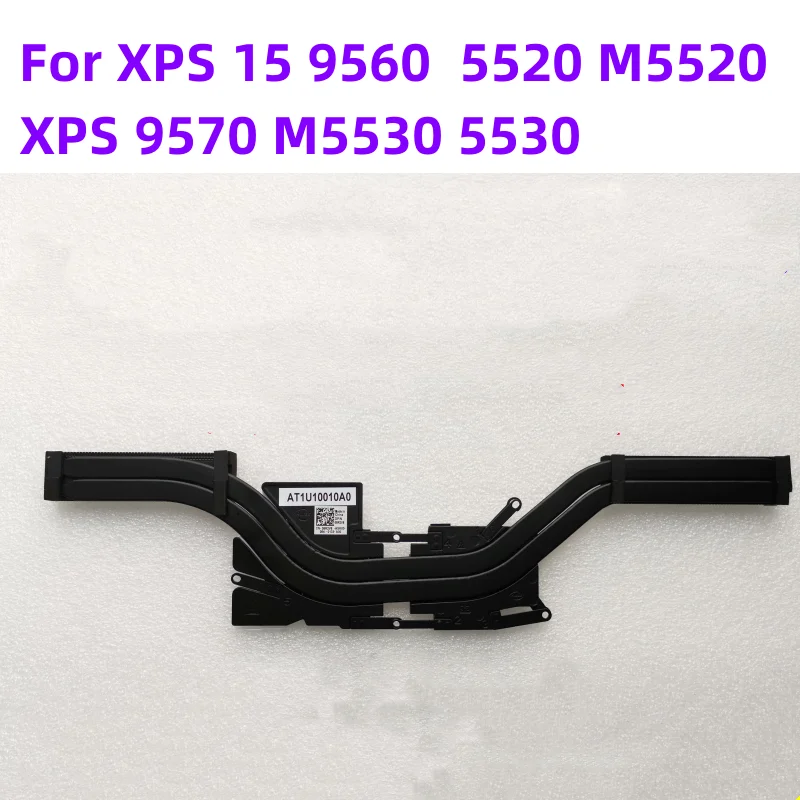 Оригинальный теплоотвод для ноутбука XPS 15 9560 precision 5520 M5520 XPS 9570 M5530 5530, медная трубка 08R2V8