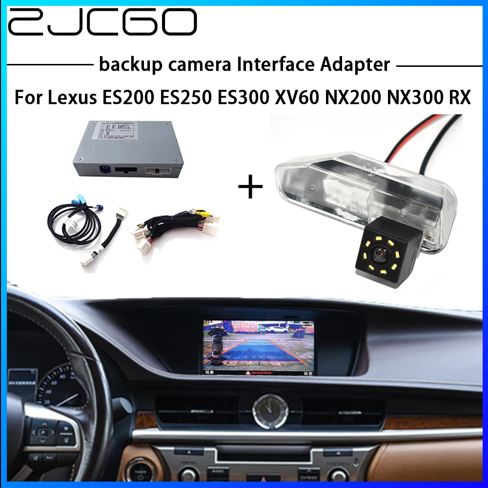 

ZJCGO HD Reversing Rear Camera For Lexus ES200 ES250 ES300 XV60 NX200 NX300 RX Interface Adapter Backup Display Improve Decoder