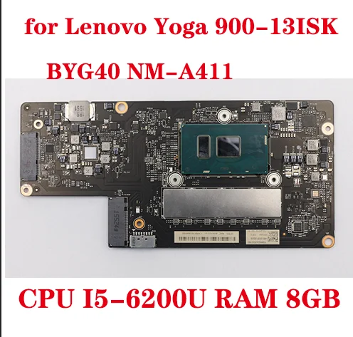 

Оригинальная материнская плата для ноутбука Lenovo Yoga 900-13ISK с процессором I5-6200U RAM 8GB BYG40, материнская плата версии 1,0, тест отправки