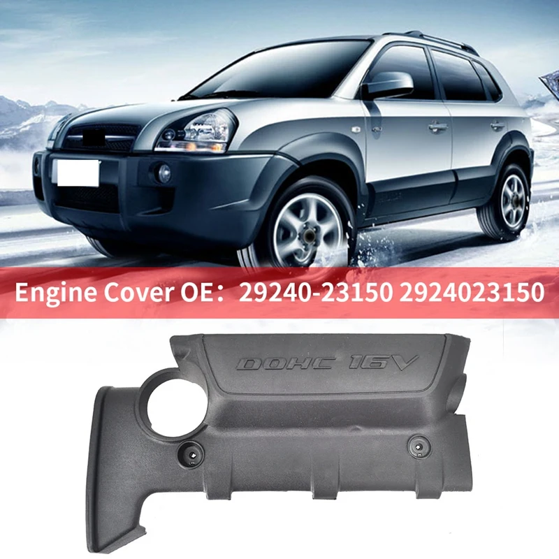 

Car Engine Cover for Hyundai Elantra Tucson Kia Sportage MK2 Soul 2.0L 29240-23150 2924023150