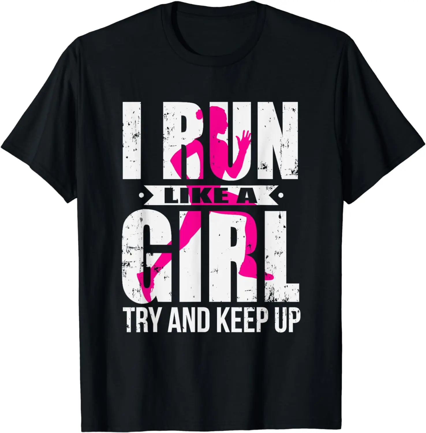 Я бегаю как девушка стараюсь продолжать футболку футболка для девочек бега