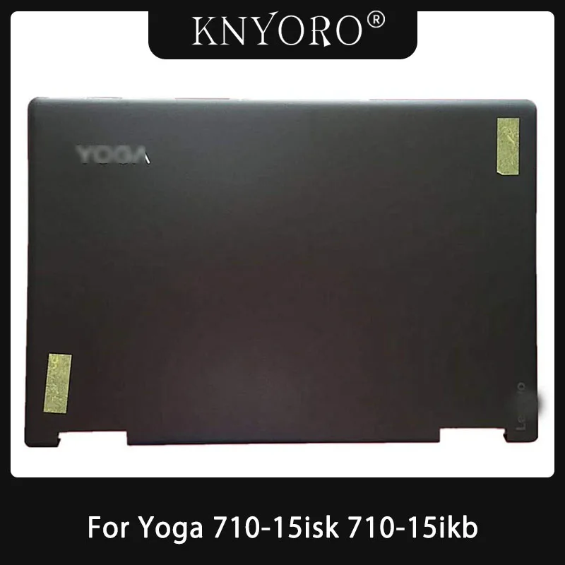 

NEW For Lenovo YOGA 710-15 710-15IKB 710-15ISK Laptop LCD Back Cover Rear Lid Screen Housing Top Case 5CB0L47338 AM1JI000200