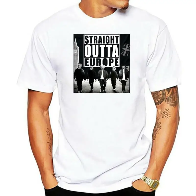 

Straight Outta Europe Brexit T-Shirt European Union Gift Adult Kids Tee Top Free Style Tee Shirt
