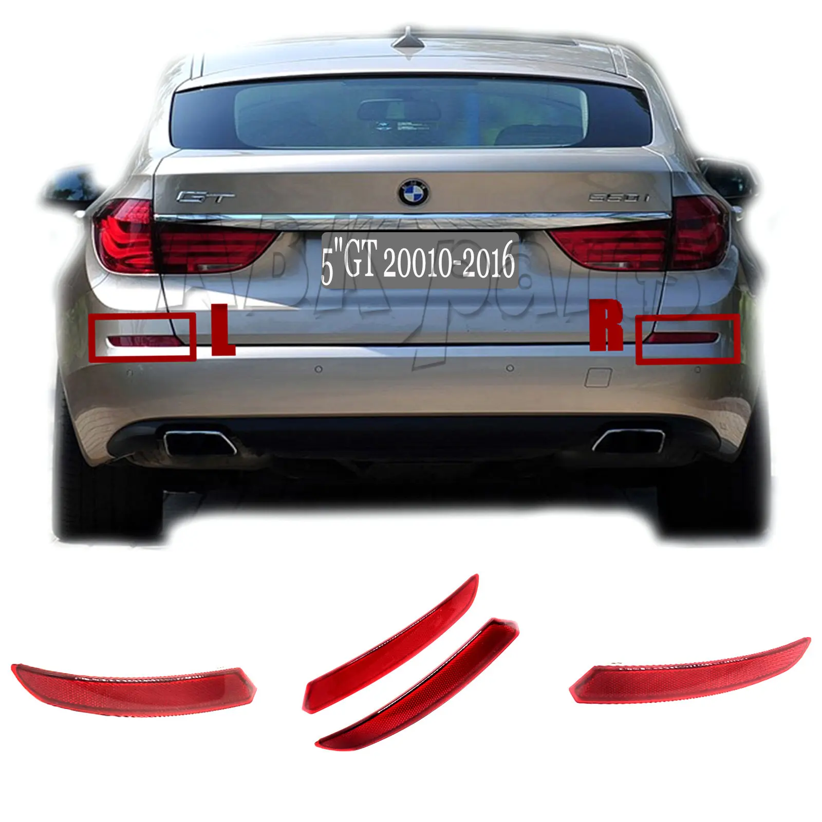 Fit 10-13 BMW GT Series 5 F07 GT5 520d 530d 530dX 535d 535dX 535i 535iX 550i 550iX REAR Reflector Fit 10-13 BMW GT Series 5 F07 GT5 520d 530d 530dX 535d 535dX 535i 535iX 550i 550iX REAR Reflector