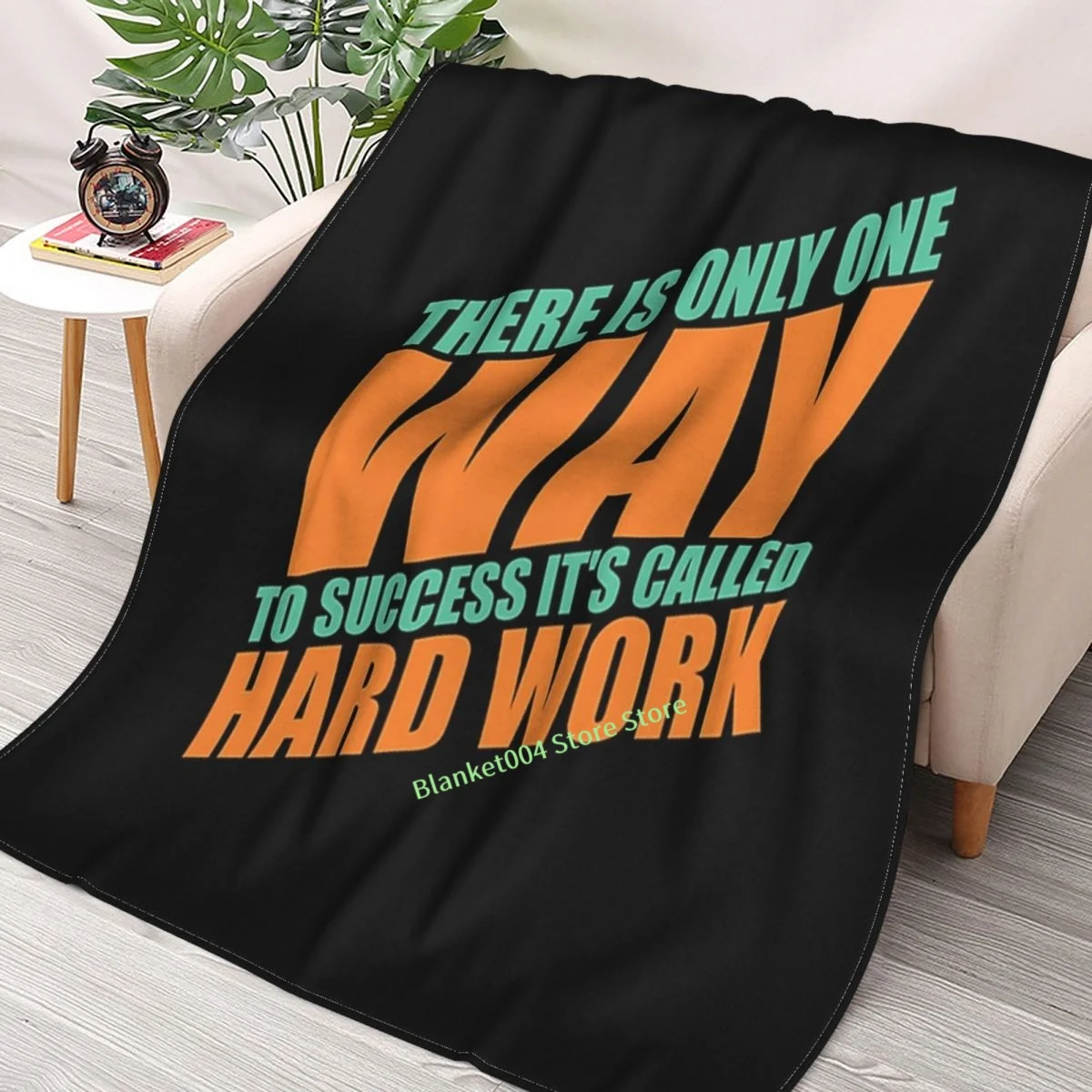 

There Is Only One Way To Success Its Called Hard Work Gym Motivational Quotes Throw Blanket printed bedroom decorative blanket