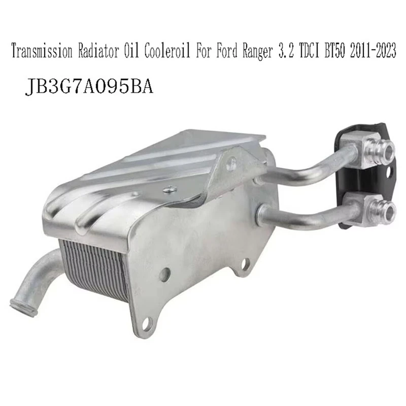 JB3G7A095BA масляный радиатор коробки передач для Ford Ranger 3 2 TDCI BT50 2011-2023