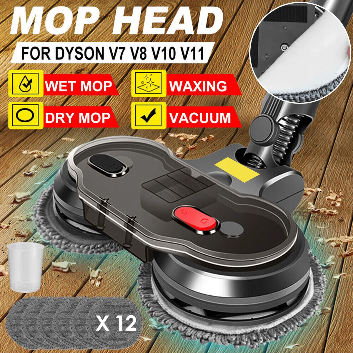 

Electric Mop Attachment For D yson V7 V8 V10 V11 Vacuum Cleaner with 12 Mop Pads Reusable Durable Premium Hardwood Floor