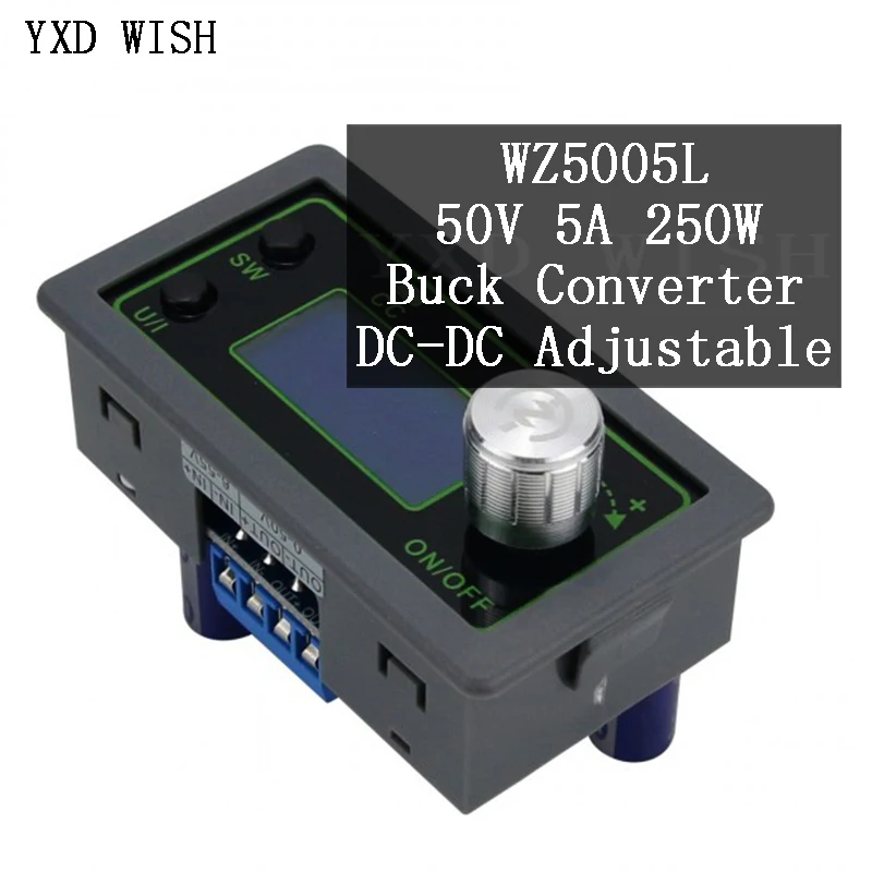 

WZ5005L DC-DC понижающий преобразователь CC CV модуль питания 50 в 5A 250 Вт Регулируемый источник питания 5 в 12 В 24 В понижающая плата