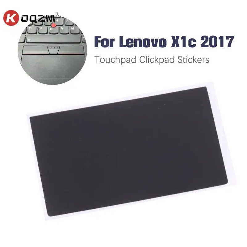 

1Pc Black Laptop Touchpad Clickpad Stickers Replacement Stickers For Lenovo X1c 2017 Touchpad Sticker Laptop Accessories