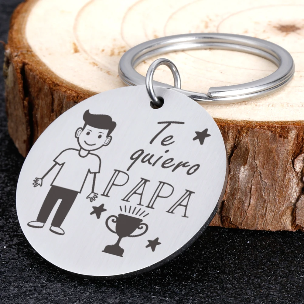 

Fathers' Day Dad Papa Birthday Gift Te Quiero PAPA Keyring Daddy Fathers Day Keyrings Men Father Party Original Gift for Men Car