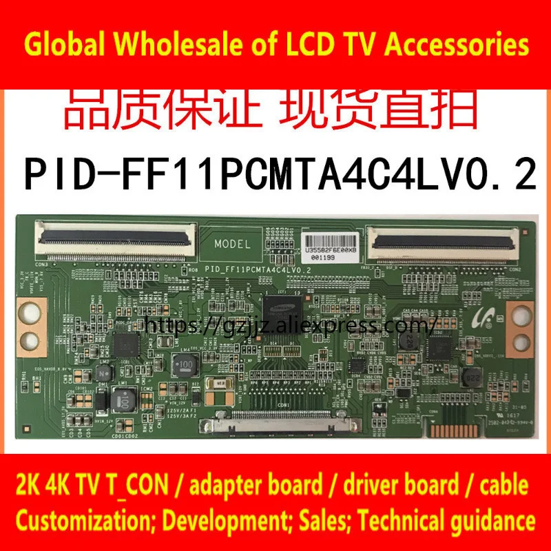 

T PID_ FF11PCMTA4C4LV0. 2. The logic board is tested and delivered with a warranty of 120 days