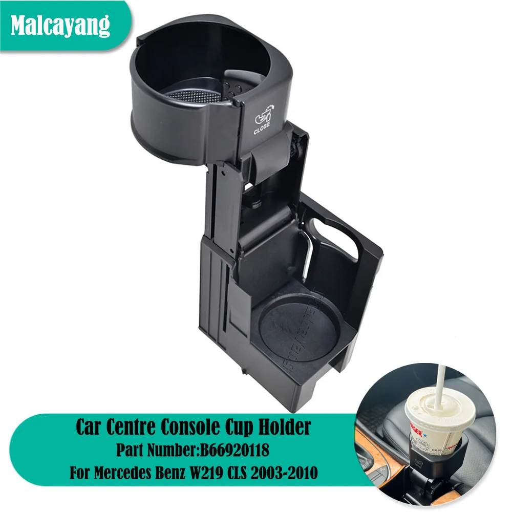 

Center Console Insert Drinks Cup Holder For Mercedes For Benz W211 E320 E350 E500 W219 CLS 2116800014 B66920118 Car Accessories