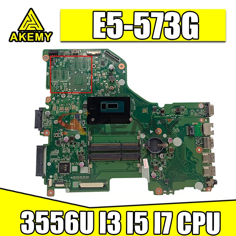 

Материнская плата DA0ZRTMB6D0 E5-573G 3556U I3 I5 I7 4-го поколения, процессор 5-го поколения для ACER Aspire E5-573 E5-573G, материнская плата для ноутбука