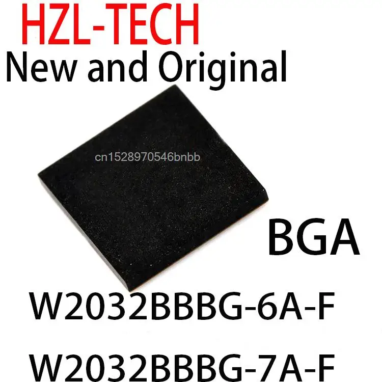 

4 шт. новые и оригинальные W2032BBBG 6A F W2032BBBG 7A F BGA W2032BBBG-6A-F