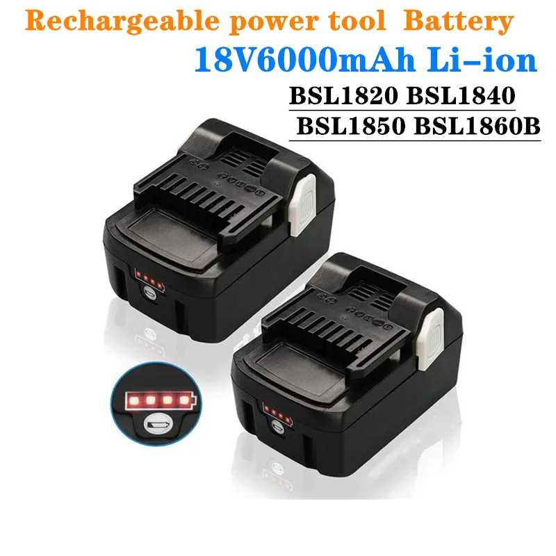 

18V 4Ah 6Ah Li-ion BSL1830B Replacement Rechargeable Battery for HITACHI BSL1820 BSL1840 BSL1850 BSL1860B Power Tools Batteries