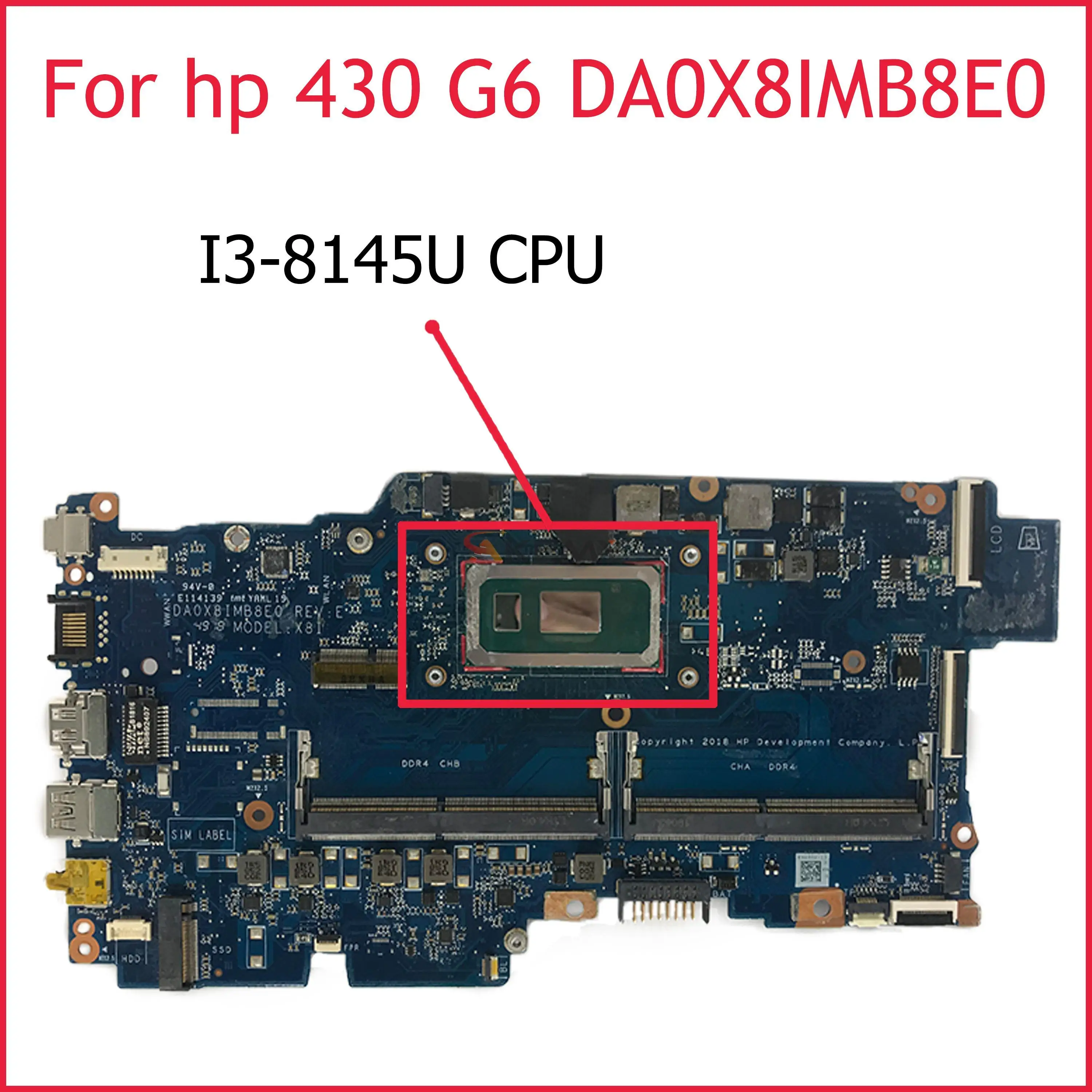 

Akemy L44502-601 L44502-001 DA0X8IMB8E0 UMA w I3-8145U CPU Laptop Motherboard for HP K12 ProBook 430 G6 NoteBook PC