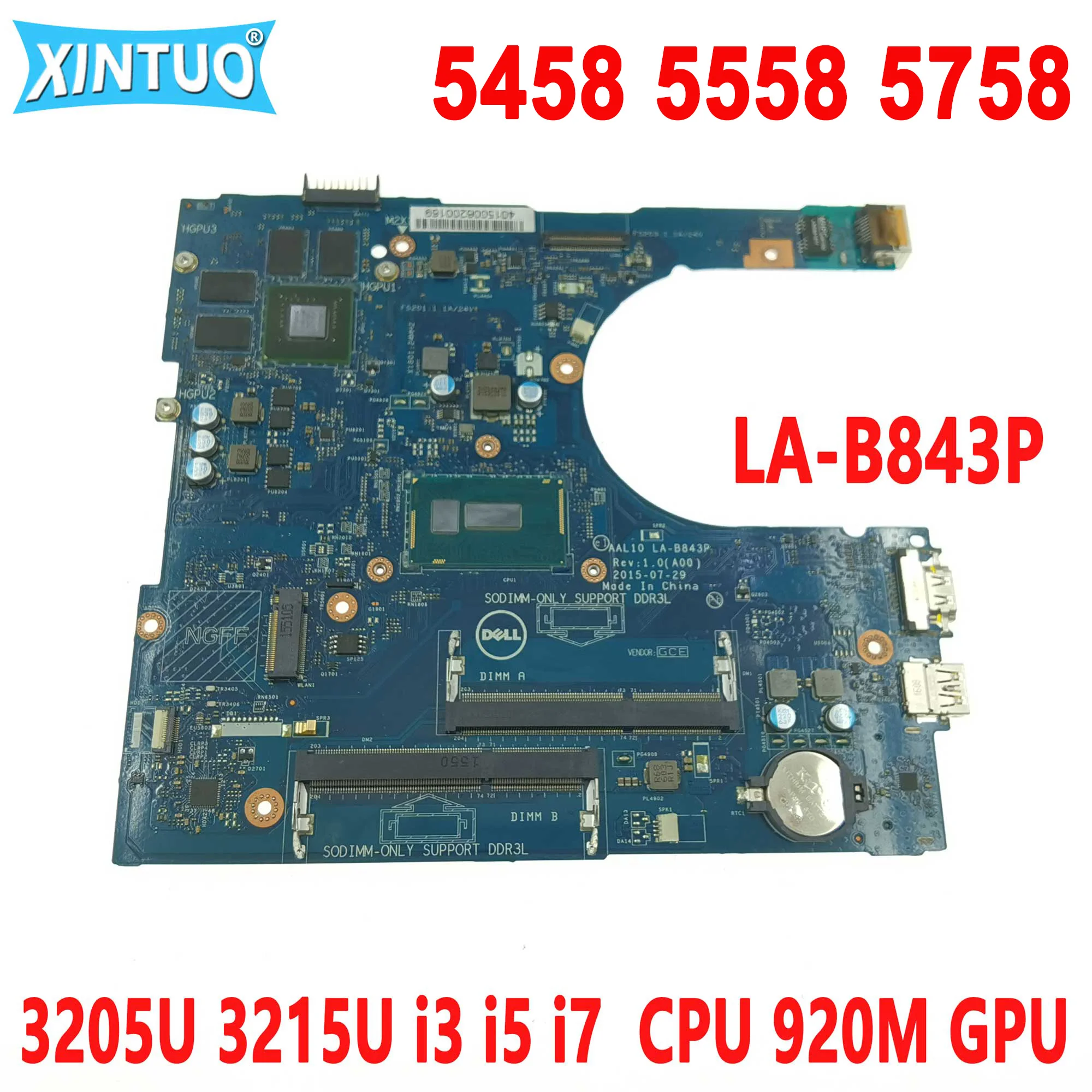 LA-B843P motherboard for DELL Inspiron  5458 5558 5758 laptop motherboard with 3205U 3215U i3 i5 i7-4th/5th CPU 920M GPU DDR3L