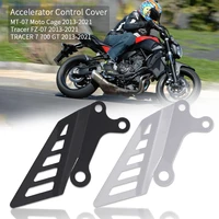 for yamaha mt 07 moto cage tracer fz 07 2013 2021 accelerator control cover tracer 7 700 gt 2013 2021 2020 2019 2018 2017 2016